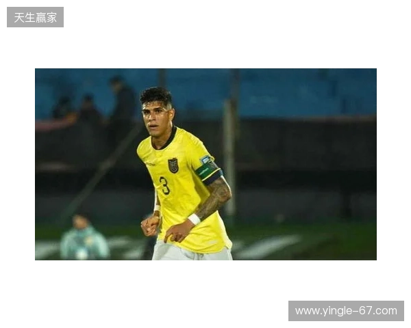 厄瓜多尔队官方:后卫因卡皮耶与中场卡斯蒂略因伤退出本期国家队